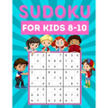 Sudoku for kids 8-10: 200 Sudoku puzzles for kids ages 8-10 with instructions and answers - Large size