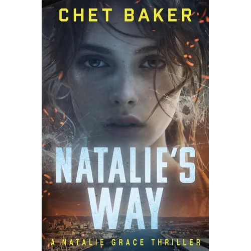 Natalie's Way: A Natalie Grace Thriller