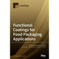 Functional Coatings for Food Packaging Applications