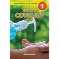 ¿Qué es el COVID-19? Queridos Lectores (Nivel 1)
