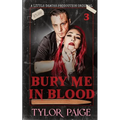 Bury Me in Blood