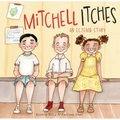 Mitchell Itches: An Eczema Story