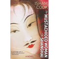 The Mustachioed Woman of Shanghai