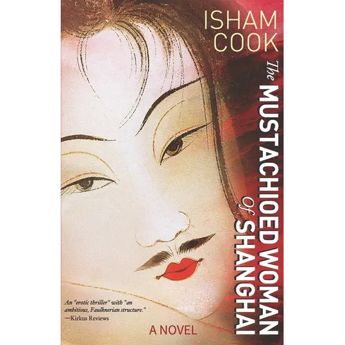 The Mustachioed Woman of Shanghai