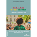 Le reggae et les femmes: Désaccords en nombre et en genre