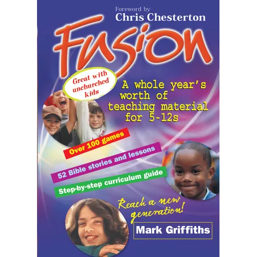 Fusion: A Whole Year's Worth of Teaching for 5-12s