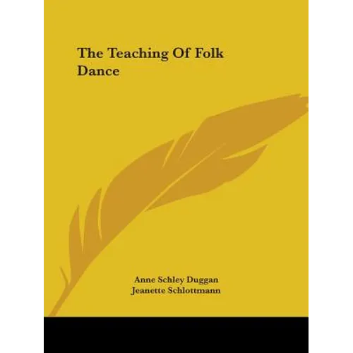 The Teaching Of Folk Dance
