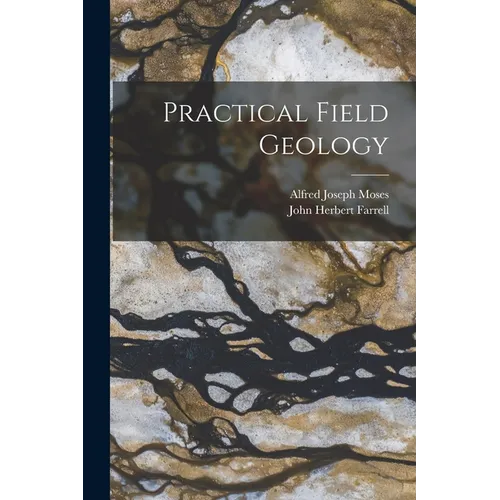 Practical Field Geology