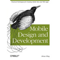 Mobile Design and Development: Practical Concepts and Techniques for Creating Mobile Sites and Web Apps