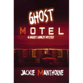 Ghost Motel