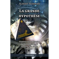 La grande hypothèse