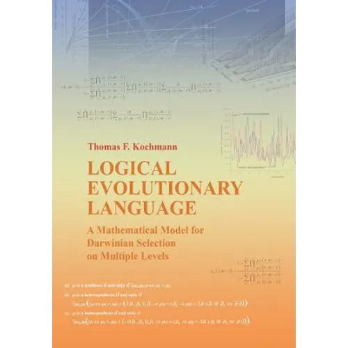 Logical Evolutionary Language: A Mathematical Model for Darwinian Selection on Multiple Levels