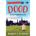 Dood door windmolen: Een moord op Moederdag in Amsterdam