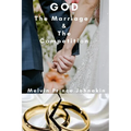 God The Marriage and The Competition