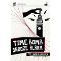 Time Bomb Snooze Alarm: A Collection of Poetry