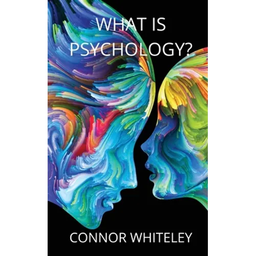 What is Psychology?