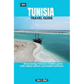 2023 Tunisia Travel Guide: Discovering Tunisia's hidden gems with safety advice and helpful phrases