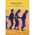 Simone Weil and the Specter of Self-Perpetuating Force
