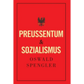 Preußentum und Sozialismus