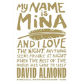 My Name Is Mina