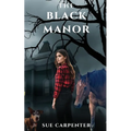 The Black Manor
