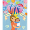 All the Love in the World