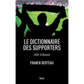 Le Dictionnaire Des Supporters