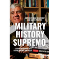 Military History Supremo: Essays in Honour of David Horner AM FASSA