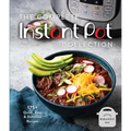 The Complete Instant Pot Collection: 175+ Quick, Easy & Delicious Recipes (Fan Favorites, Instant Pot Air Fryer Recipes) - Hardcover