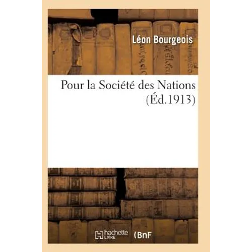 Pour La Société Des Nations