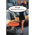High Maintenance