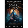 Snake Eyes: Amber Farrell - Paranormal PI