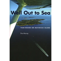 Well Out to Sea