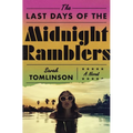 The Last Days of the Midnight Ramblers