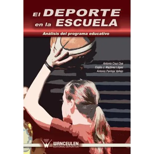 El deporte en la escuela: Analisis del programa educativo