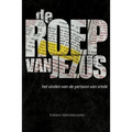 De Roep van Jezus