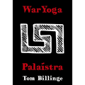 WarYoga: Palaistra
