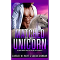 Matched To His Unicorn: An M/M Mpreg Shifter Dating App Romance