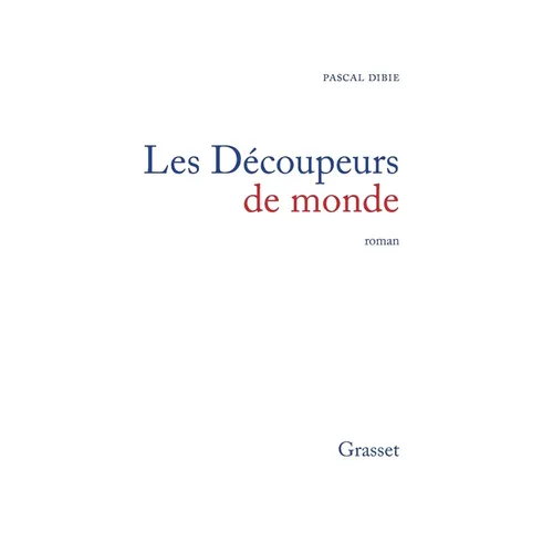 Les découpeurs de mondes