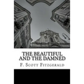 The Beautiful and the Damned