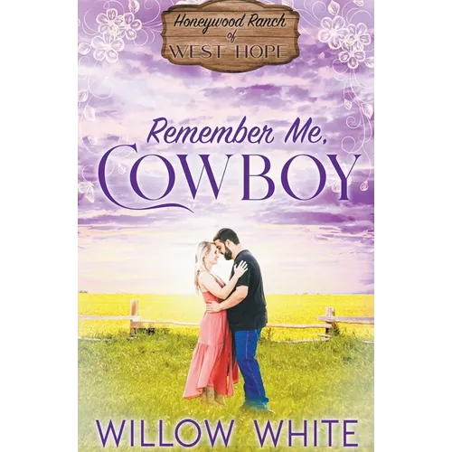 Remember Me, Cowboy