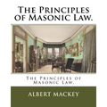 The Principles of Masonic Law.