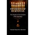 Stories of Survival: The People of Ferramonti: Then and Now