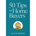 50 Tips for Home Buyers