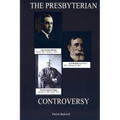 The Presbyterian Controversy