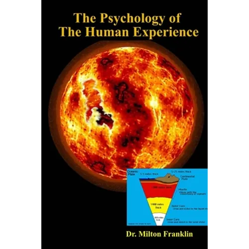 The Psychology of the Human Experience