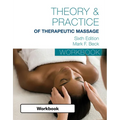 Student Workbook for Beck's Theory & Practice of Therapeutic Massage