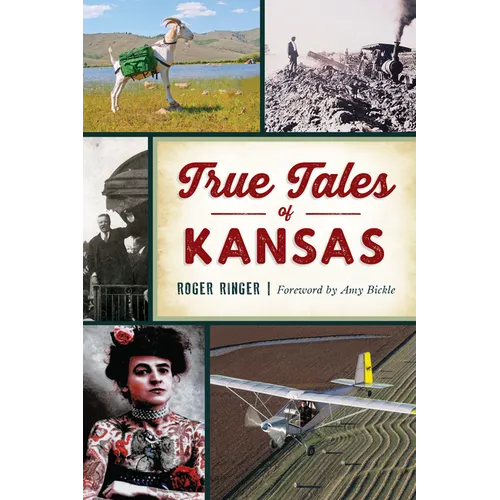 True Tales of Kansas