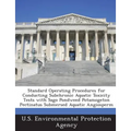 Standard Operating Procedures for Conducting Subchronic Aquatic Toxicity Tests with Sago Pondweed Potamogeton Pectinatus Submersed Aquatic Angiosperm