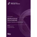 Multifunctional Nanomaterials: Synthesis, Properties, and Applications 2.0